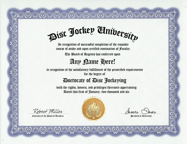 DISC JOCKEY (DJ) DEGREE CUSTOM DIPLOMA